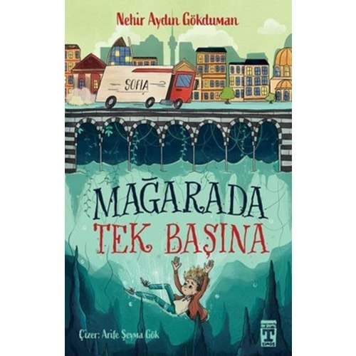 MAĞARADA TEK BAŞINA