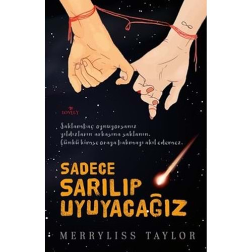 SADECE SARILIP UYUYACAĞIZ MERRYLISS TAYLOR