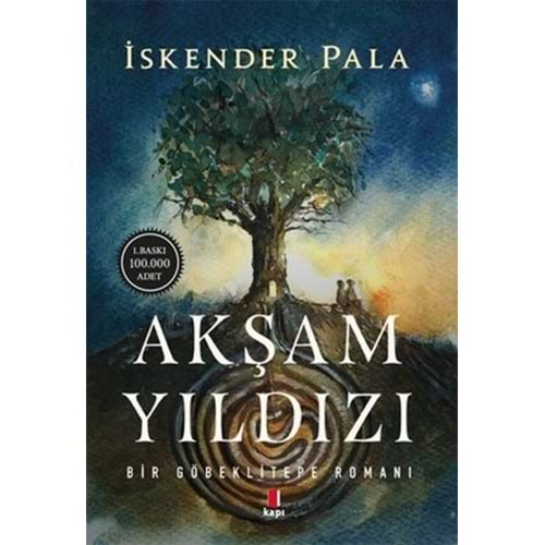 AKŞAM YILDIZI İSKENDER PALA