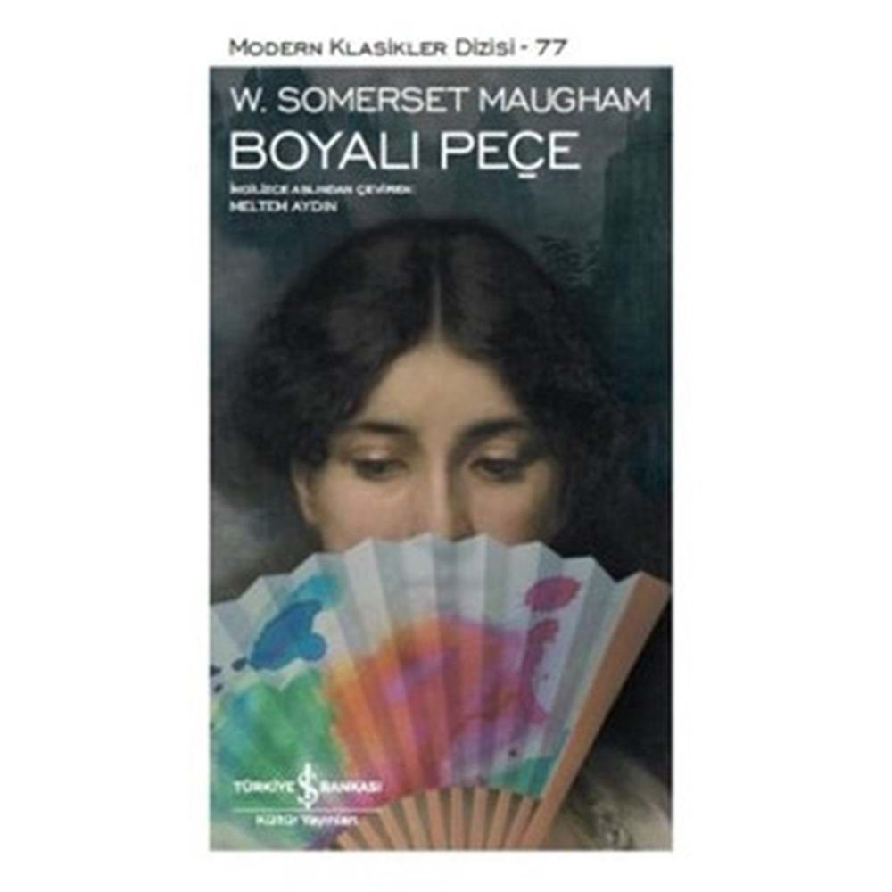 BOYALI PEÇE (W. SOMERSET MAUGHAM) - 77