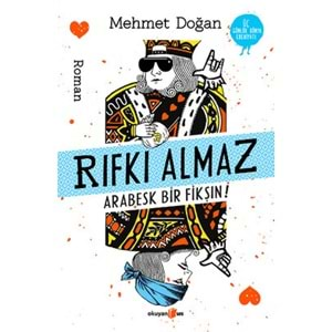 RIFKI ALMAZ - ARABESK BİR FİKŞIN! (MEHMET DOĞAN)