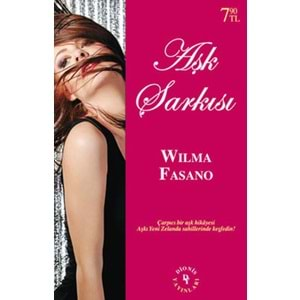 AŞK ŞARKISI (WILMA FASANO)