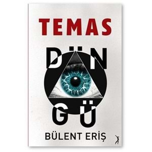 TEMAS DÖNGÜ (BÜLENT ERİŞ)