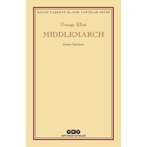 MIDDLEMARCH (GEORGE ELİOT) 2.BASKI