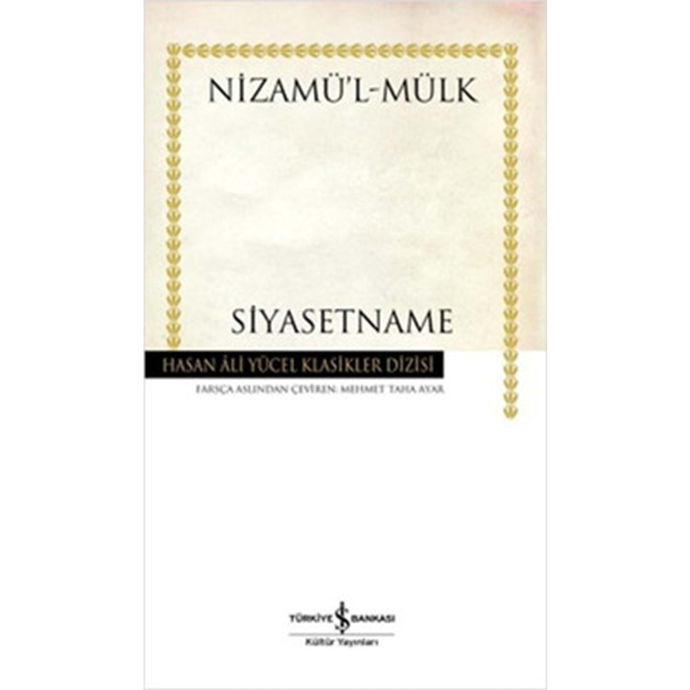 SİYASETNAME (NİZAMÜ L-MÜLK) - CXIX