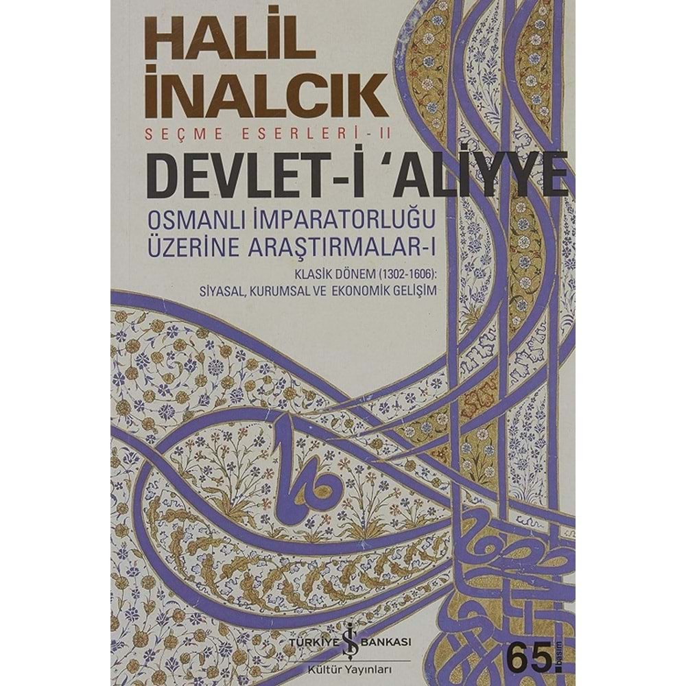 HALİL İNANCIK DEVLET-İ ALİYE 1