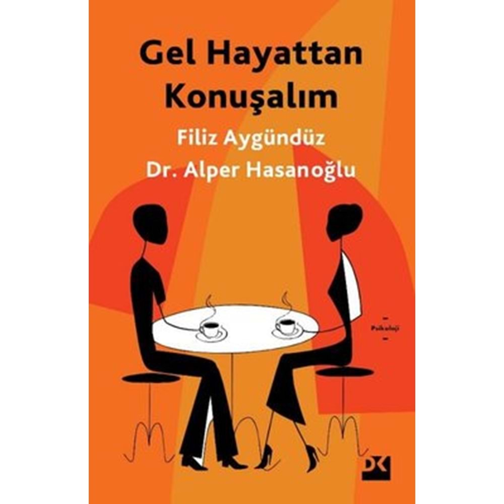 GEL HAYATTAN KONUŞALIM