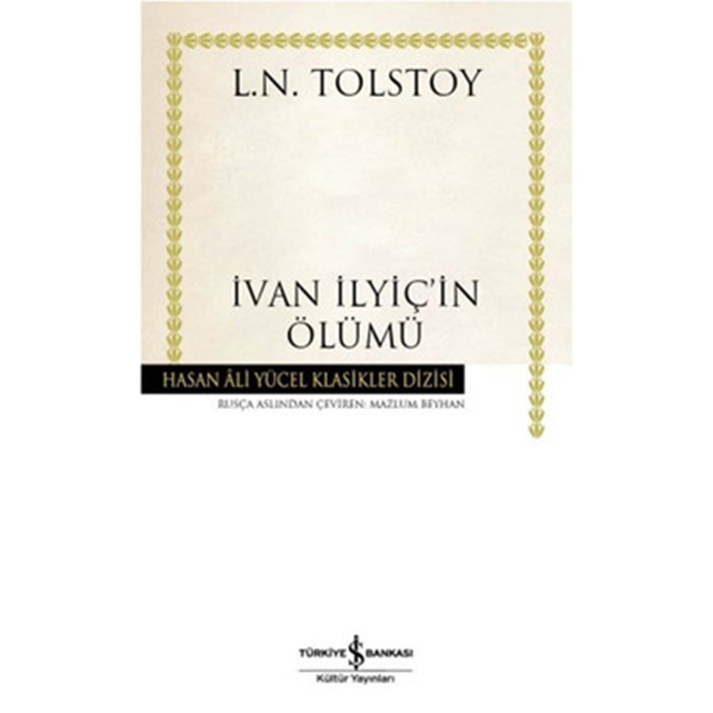 İVAN İLYİÇİN ÖLÜMÜ -HASAN ALİ YÜCEL KLASİKLERİ