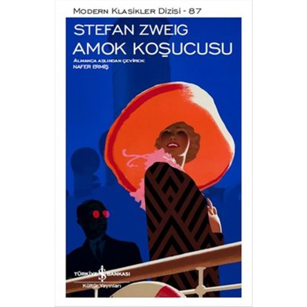 AMOK KOŞUCUSU - STEFAN ZWEIG-MODERN KLASİK