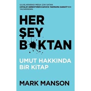 HERŞEY BOKTAN-MARK MANSON