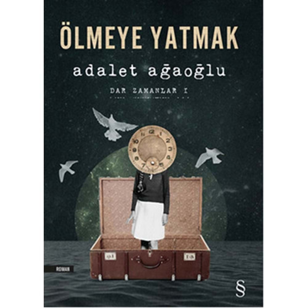 ÖLMEYE YATMAK-ADALET AĞAOĞLU