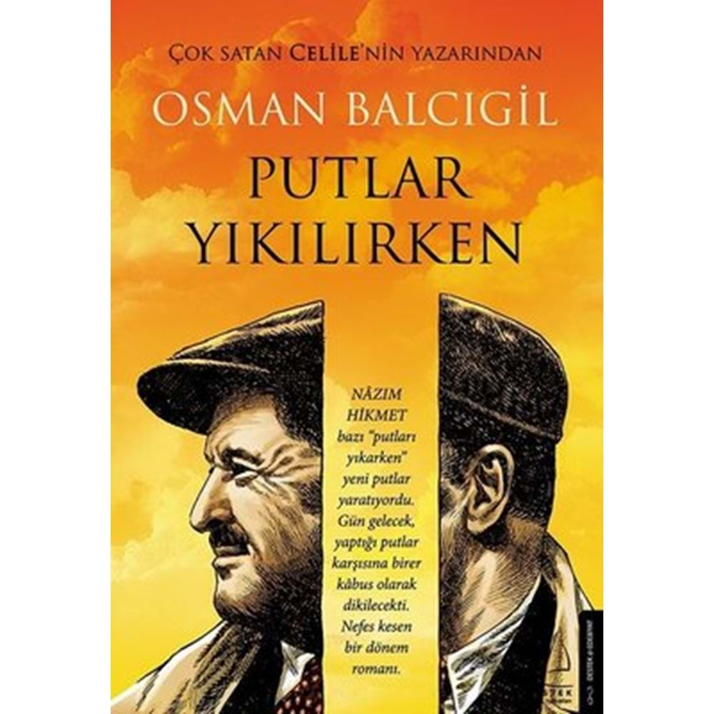 PUTLAR YILIRKEN -OSMAN BALCIGİL