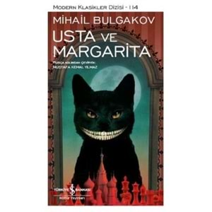 USTA VE MARGARİTA - MİHAİL BULGAKOV