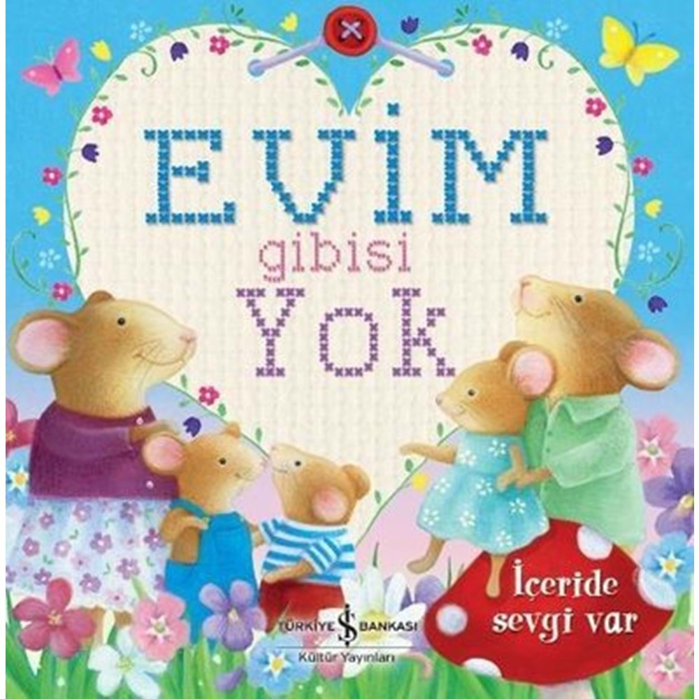 EVİM GİBİSİ YOK