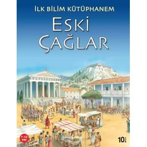 İLK BİLİM KÜTÜPHANEM ESKİ ÇAĞLAR