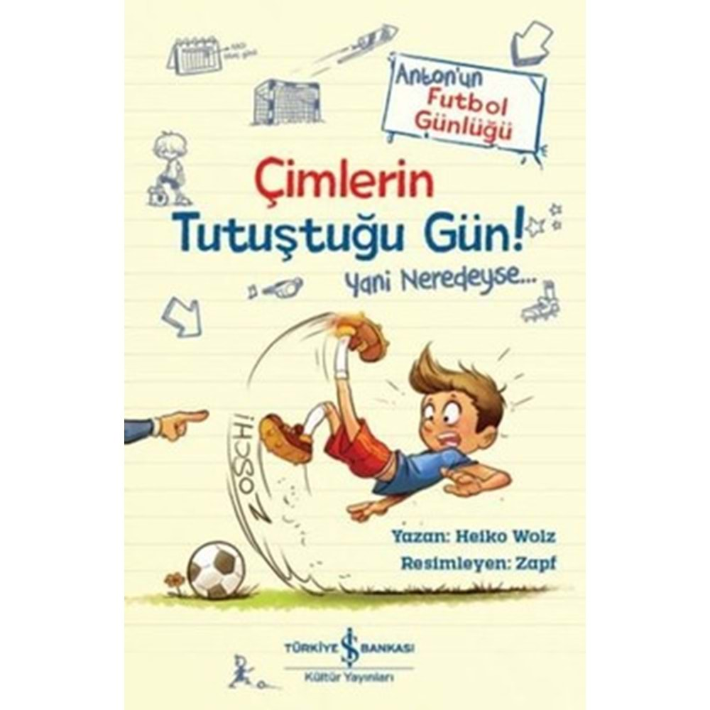 ANTONUN FUTBOL GÜNLÜĞÜ ÇİMLERİN TUTUŞDUĞU GÜN