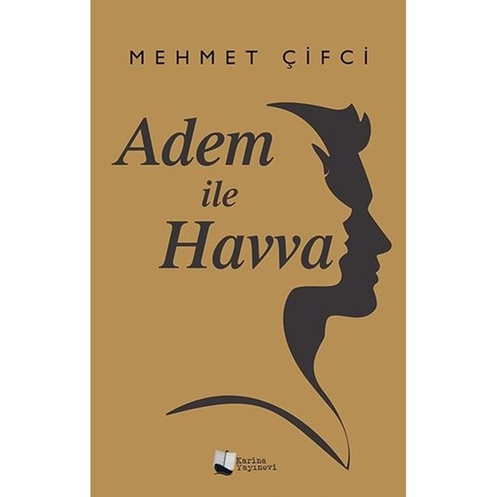 ADEM İLE HAVVA - MEHMET ÇİFCİ