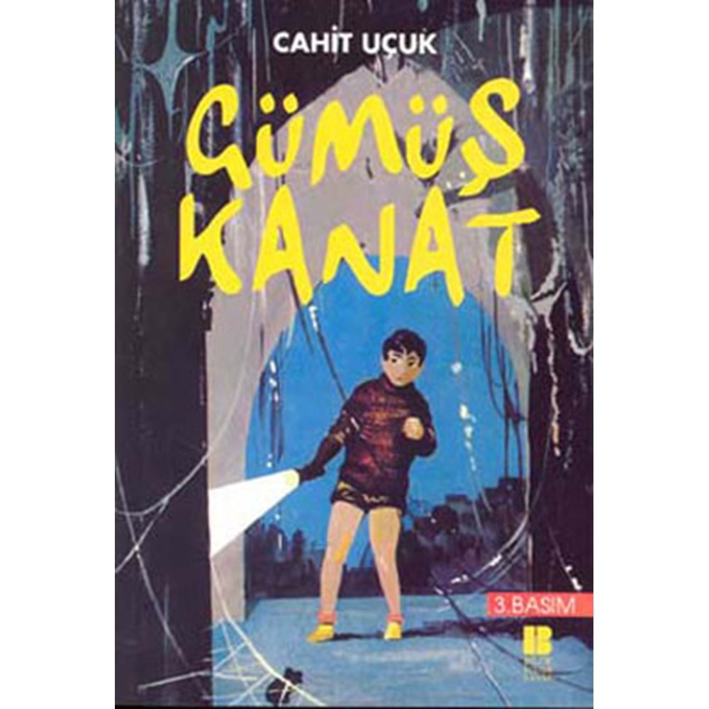 GÜMÜŞ KANAT (CAHİT UÇUK)