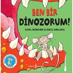 BEN BİR DİNAZORUM