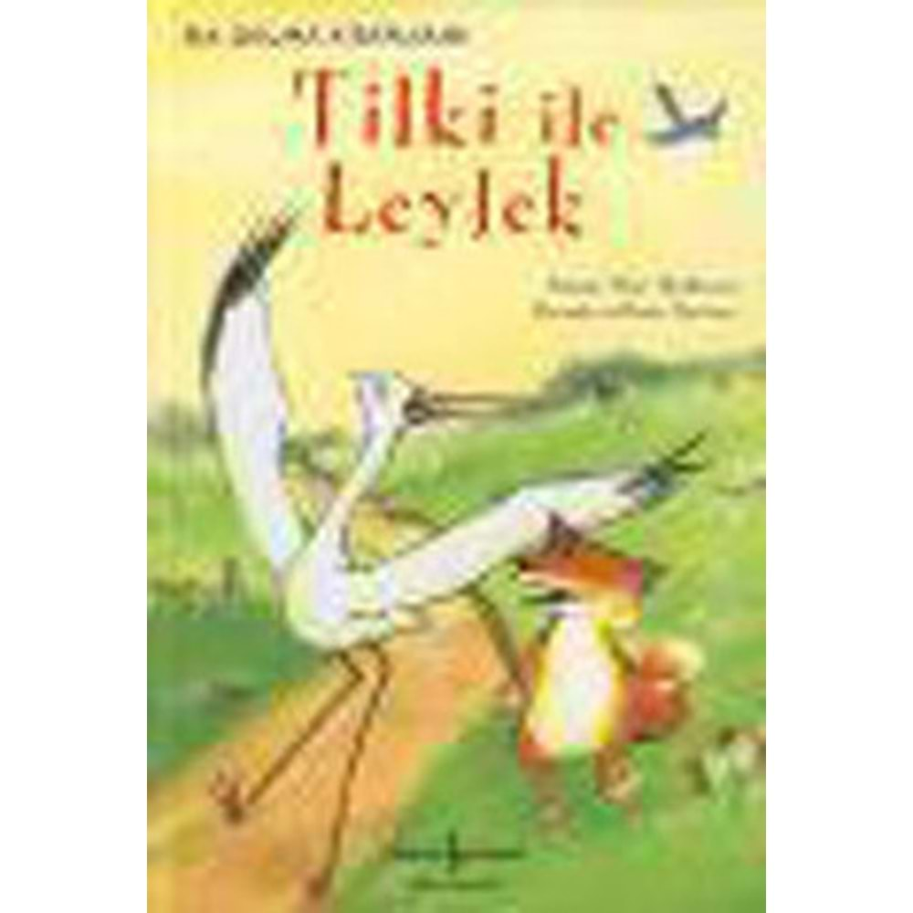 TİLKİ VE LEYLEK