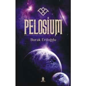 PELOSİUM-BURAK ERDOĞDU