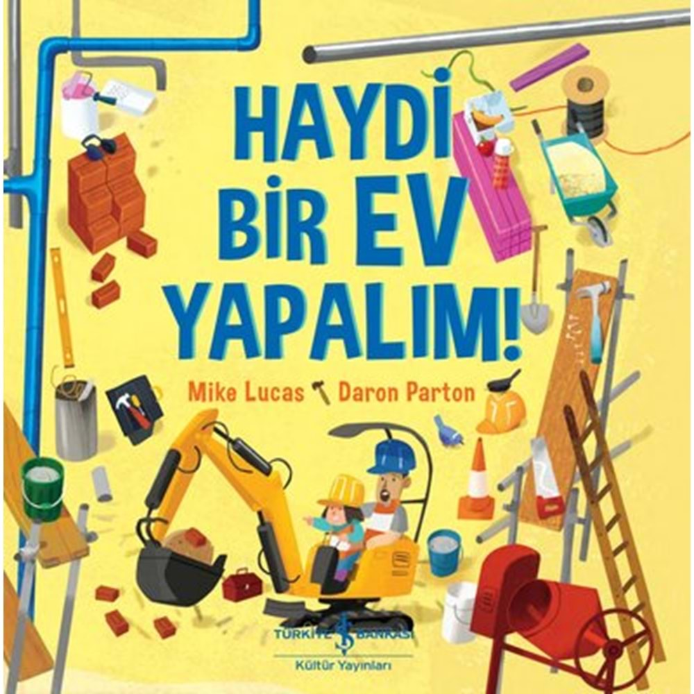 HAYDİ BİR EV YAPALIM