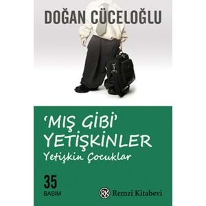 MIŞ GİBİ YETİŞKİNLER