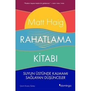 RAHATLAMA KİTABI SUYUN ÜSTÜNDE KALMASINI SAĞLAYAN DÜŞÜNCELER