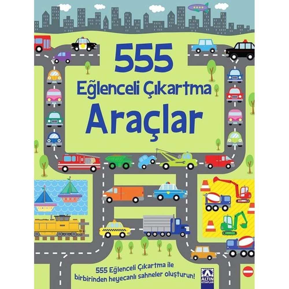 555 EĞLENCELİ ÇIKARTMA - ARAÇLAR