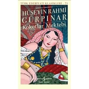 KOKOTLAR MEKTEBİ - HÜSEYİN RAHMİ GÜLPIRNAR