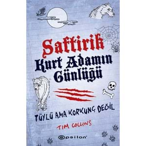 SAFTİRİK KURT ADAMIN GÜNLÜĞÜ