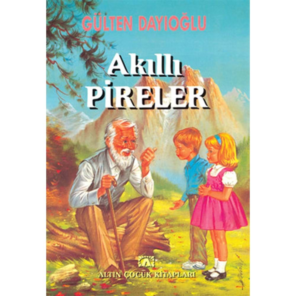 AKILLI PİRELER - GÜLTEN DAYIOĞLU