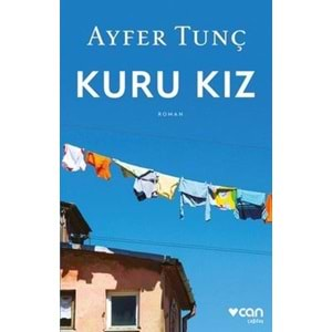 KURU KIZ - AYFER TUNÇ