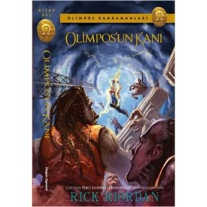 OLİMPOS KAHRAMANLARI 05 OLİMPO UN KANI- RICK RIORDAN