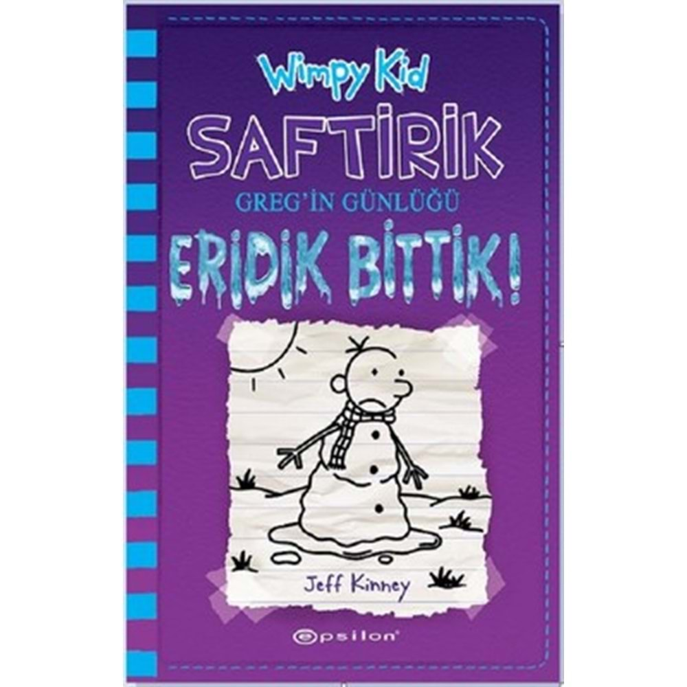 SAFTİRİK GREG İN GÜNLÜĞÜ 13 ERİDİK BİTTİK