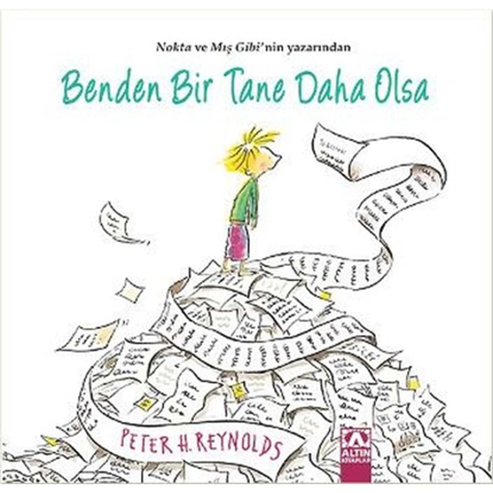 BENDEN BİR TANE DAHA OLSA CİLTLİ (PETER H.REYNOLDS)