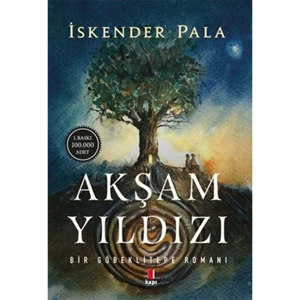 AKŞAM YILDIZI İSKENDER PALA