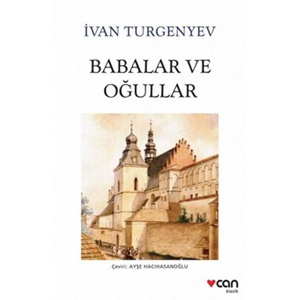 BABALAR VE OĞULLAR (İVAN TURGENYEV)