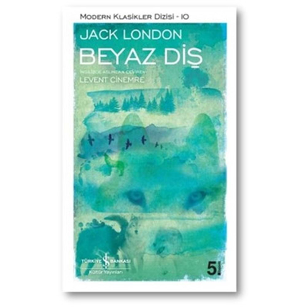 BEYAZ DIŞ (JACK LONDON)