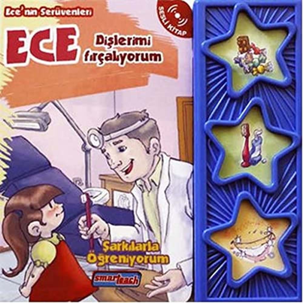 ECENİN SERÜVENLERİ DİŞLERİM